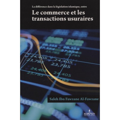 Le Commerce & Les Transactions Usuraires -Saleh Ibn Fawzane Al-Fawzane